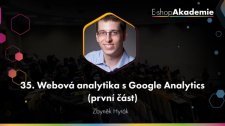 35 - Webová analytika s Google Analytics (1. část)