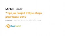 7 tipů jak navýšit tržby e-shopu před Vánoci 2015