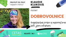 Podcasty o profesích a lidech - Klaudie Kluková, dobrovolnice
