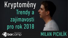 Kryptoměny: trendy a zajímavosti pro rok 2018